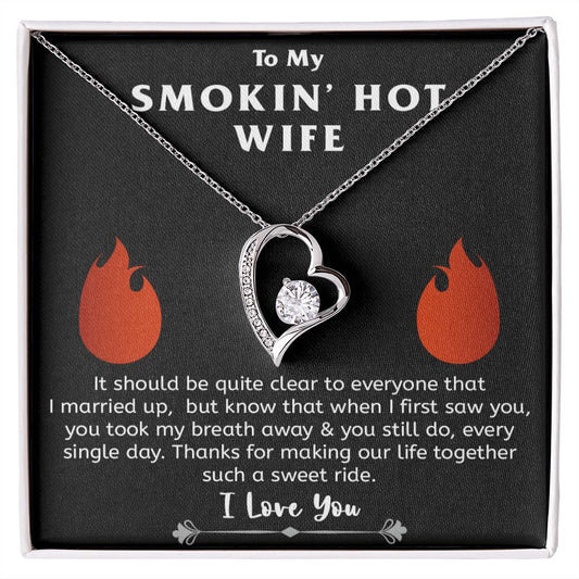 To My Smokin' Hot Wife Gift Necklace, White or Yellow Gold Love Pendant Necklace Gift for Wife, Wife Birthday Gift, Wife Anniversary Gift