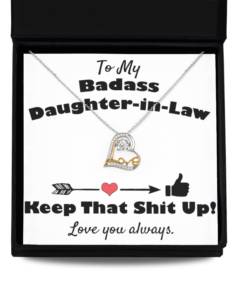 To My Badass Daughter-in-Law, Keep That Shit Up Gift Pendant