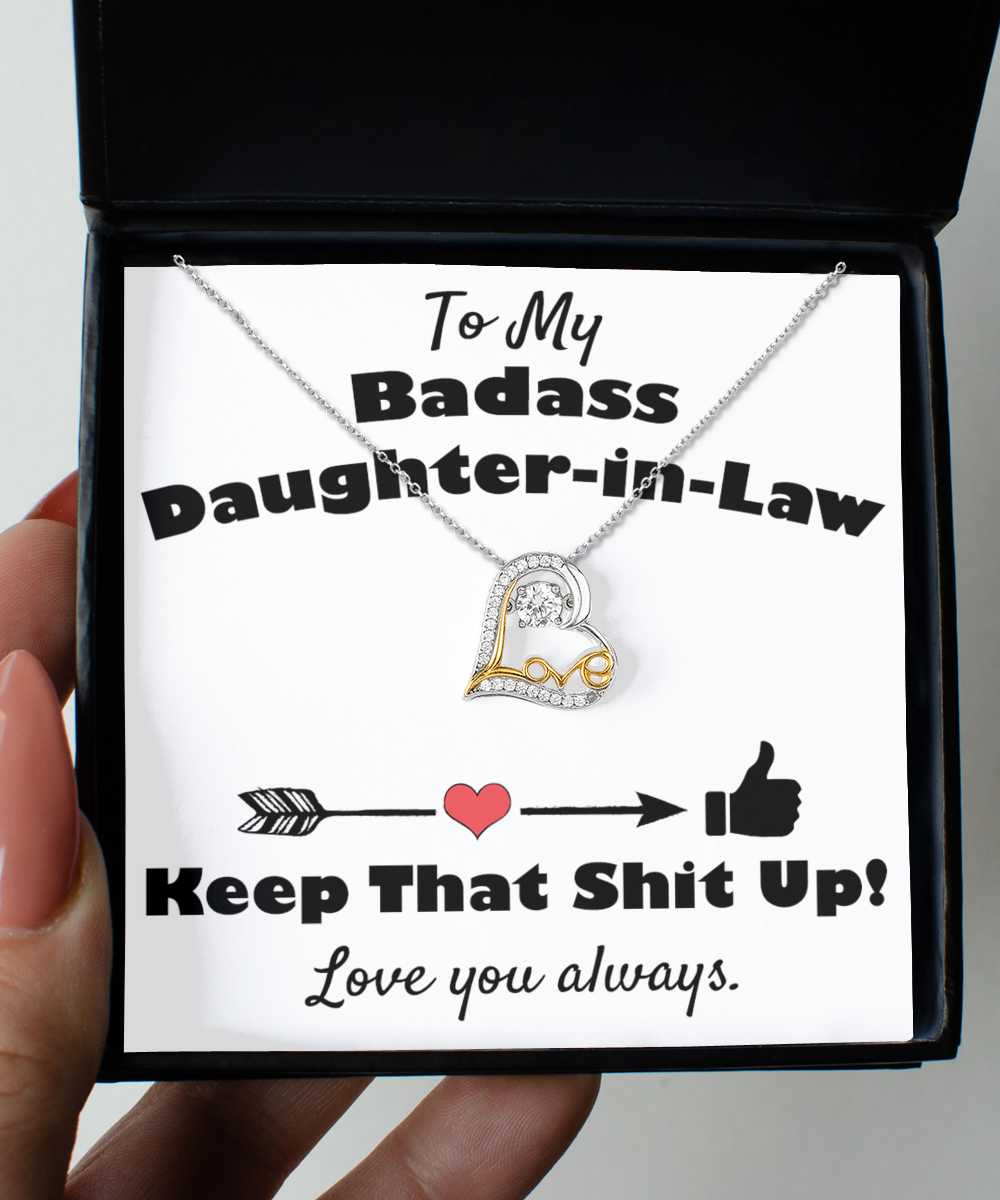 To My Badass Daughter-in-Law, Keep That Shit Up Gift Pendant