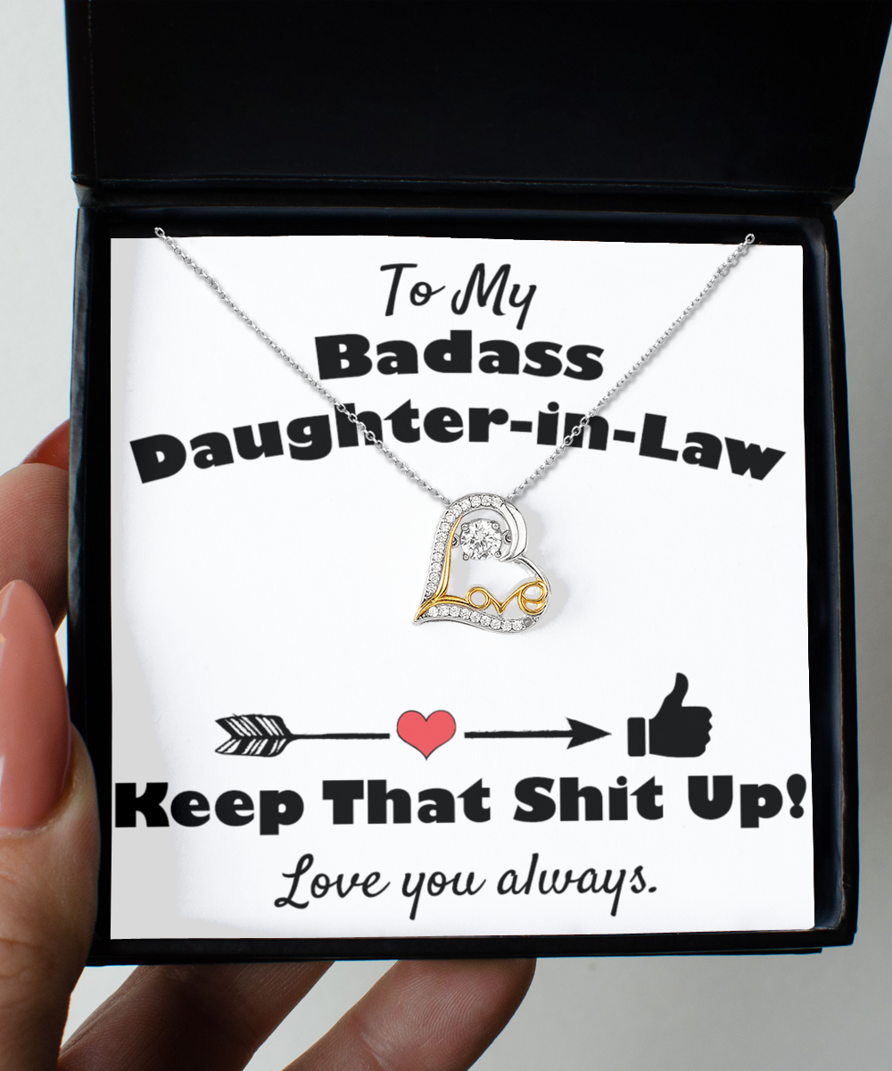 To My Badass Daughter-in-Law, Keep That Shit Up Gift Pendant